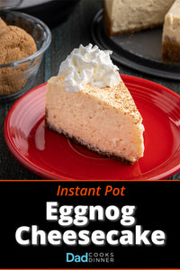 Instant Pot Eggnog Cheesecake
